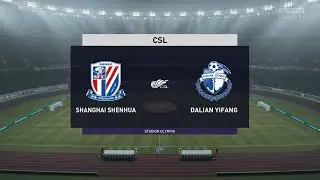 Shanghai Shenhua vs Dalian Professional | Chinese Super League (10/08/2020) | Fifa 20