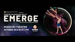 Missouri Contemporary Ballet: EMERGE