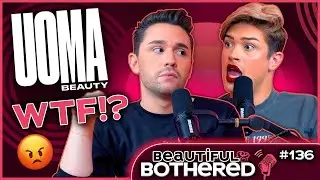 UOMA Beauty Owes Me $9,000... and WON'T Pay! | BEAUTIFUL and BOTHERED | Ep. 136