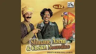 Ajwadj Etakchich'th (feat. Cheikh Nouredine)