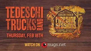 Tedeschi Trucks Band 'The Fireside Sessions' 2/25/21 LIVE Preview