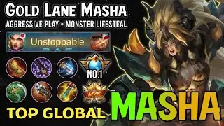Supreme No.1 Masha!! Best Build Masha Top Global 2021 | Masha Gameplay - Mobile Legends