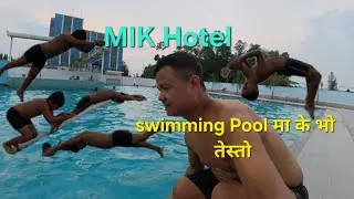 swimming Garna Mik Hotel Ma||Ke Bho Testo Khatra||🤫#beautiful#travel#foryou #goviral#vlog#love#mrb😍