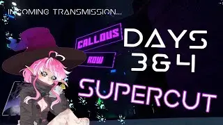 Callous Row Days 3 & 4 Supercut