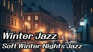 [Playlist/Jazz] Soft Winter Nights Jazz/ 눈 오는 밤, 담요처럼 감싸주는 재즈