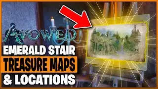 All Emerald Stair Treasure Maps and Treasure Locations in Avowed