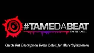 #TameDaBeat Fresh Joint, Online/Offline Music Competition