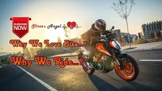 WHY WE LOVE BIKE ! WHY WE RIDE ! KTM DUKE | Shrees Angel