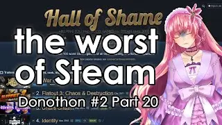 Anime girl plays the worst games on Steam + bad delisted games (Donothon #2 pt 20) 【 VTuber】