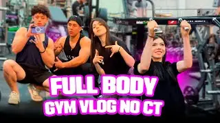 GYM VLOG | FULL BODY
