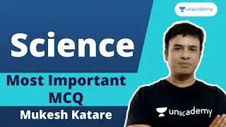 MPPSC Prelims 2021 | Most Important MCQ for Science | MPPSC Prelims 2021 | Mukesh Sir