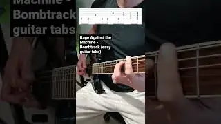 Rage Against the Machine - Bombtrack (cool guitar riff with tabs)