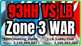 93HH VS LB ZONE 3 WAR SEASON 2 | Call of Dragons