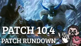 TFT - Patch 10.4 Rundown