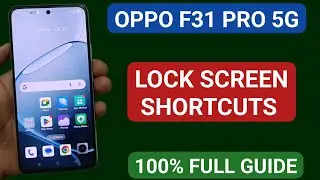 oppo f31 Pro 5G mein lock screen shortcuts use kare