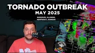 2025 Mid-May Tornado Outbreak Breakdown