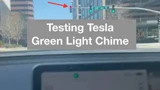 Testing the Tesla Green Traffic Light Chime - 0.8 second response 🚦