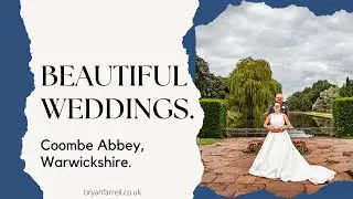 Beautiful Wedding Venues, Coombe Abbey, Warwickshire.