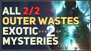 All Outer Wastes Exotic Mystery Puzzles Destiny 2