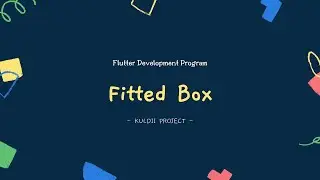 FLUTTER 31 Fitted Box (Flutter Tutorial in Indonesian)
