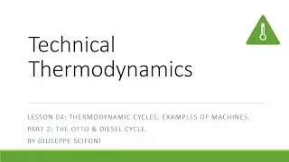 Technical Thermodynamics. Lesson 04. Part2.
