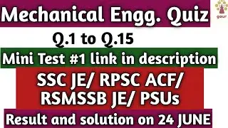 Mechanical Quiz#1 RPSC ACF/SSC JE/RSMSSB JE/PSUs