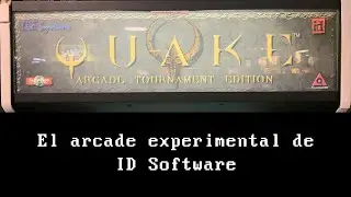 Quake Arcade Tournament Edition - El Arcade de ID Software