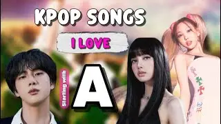 Kpop songs I love starting with A #kpop #shorts #trending #viralshorts #fypシ #fypviralシ #bts #100 