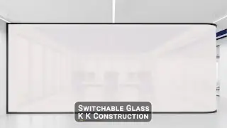 Switchable Smart Film India | Our Innovation At KK Construction | #RoyalTint #smartfilm