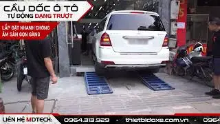 Cầu dốc &ocirc; t&ocirc; &acirc;m s&agrave;n cho hộ gia đ&igrave;nh