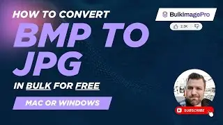 How to Convert BMP to JPG in Bulk for FREE (Windows or Mac)