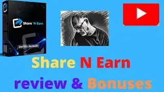 Share N Earn Review, Bonuses, and Demo: No Content Needed.. 100% FREE