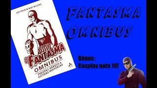 Fantasma Omnibus