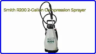 REVIEW (2025): Smith R200 2-Gallon Compression Sprayer. ESSENTIAL details.