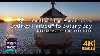 Sydney Harbour To Botany Bay By MTS Drones  | Chapter 1 of 10 | Discover The Coast And Beaches In 4K