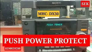 SONY SYSTAM PUSH POWER PROTECT HCD DX30 / MHC DX101