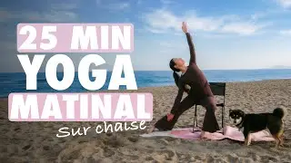 25 Min Yoga sur Chaise | Flow Matinal pour Réveiller le Corps