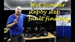 WET SCOOTER FAULT FINDING
