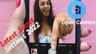 Open Camera All Settings Explain | Best Camera app | how to use open camera @Techdiwakar