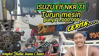 ISUZU Elf NKR 71 turun mesin , setelah naik mesin bongkar lagi