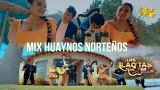 LOS LLAQTAS DEL PERÚ - Mix huaynos - vídeo oficial 4k - Tarpuy producciones 2025