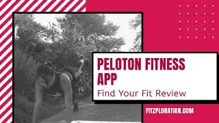 Find your Fit Reviews: PELOTON At Home Workout App