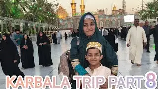 KARBALA TRIP PART 8 we are going Najaf 