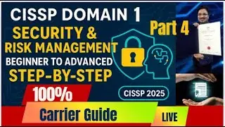 CISSP Final: Security and Risk Management Part 4 (2024-25)