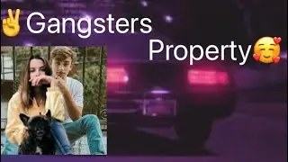 ✌️gangsters property🥰episode 1 (Johannie)