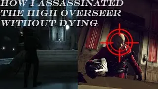How i killed the High Overseer Without dying | Dishonored Playthrough