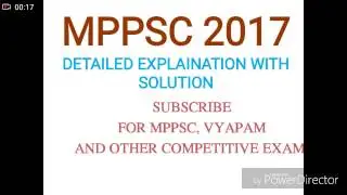 MPPSC 2017 PRE GS PAPER FULLY EXPLAINED WITH CORRECT ANSWERS