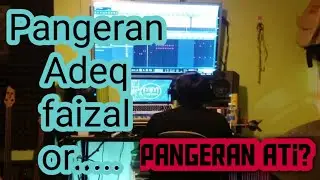 PAF VLOG : JAM session (PANGERAN ATI)