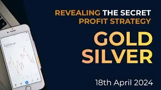 Gold & Silver Trading Targets Today 18th April | Gold Price Live Update Today | Silver Price News