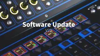 DiGiCo v22 Update is HERE!